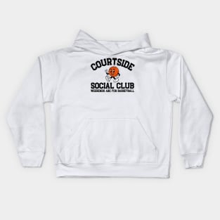 Courtside Social Club Weekends are for Basketball Kids Hoodie